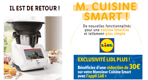 Lidl Robot Monsieur Cuisine Smart de Retour avec 30€ de Réduction