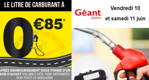 Géant Casino : Le Litre de Carburant à 0.85€ le Vendredi 10 et Samedi 11 Juin 2022