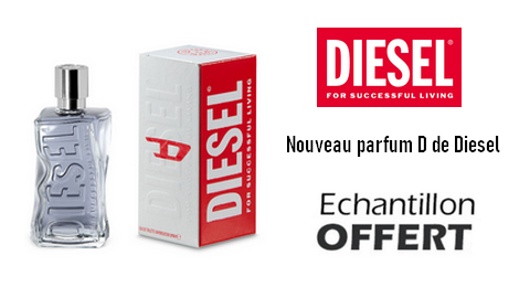 Échantillon Gratuit du Nouveau Parfum D de Diesel