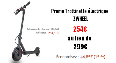 Trottinette Electrique ZWHEEL en promotion à 254€ au lieu de 299€
