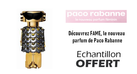 Échantillon Gratuit Parfum Féminin Fame de Paco Rabanne