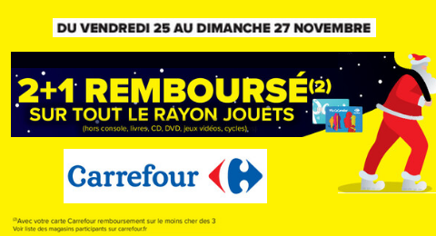 Carrefour Jouets Noël 2022 : Offre 2+1 Remboursé sur une sélection de jouets