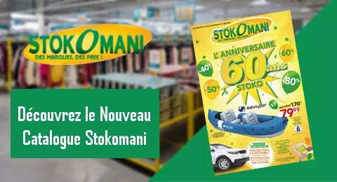 Catalogue Stokomani valable du 31 Mai au 11 Juin 2023