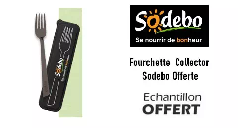 Sodebo Offre Gratuite : Fourchette Collector Sodebo Offerte