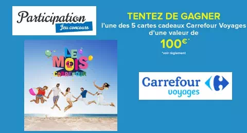 Concours Carrefour Voyages des e-cartes Cadeaux Carrefour Voyages de 100€ à Gagner