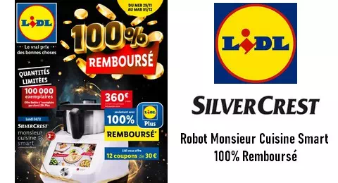 Robot Monsieur Cuisine Smart 100% Remboursé