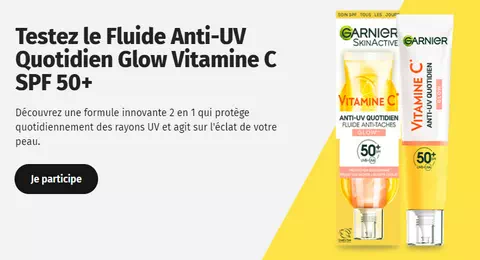 Beauté Test : Testez le Fluide Anti-UV Quotidien Glow Vitamine C SPF 50+ de Garnier
