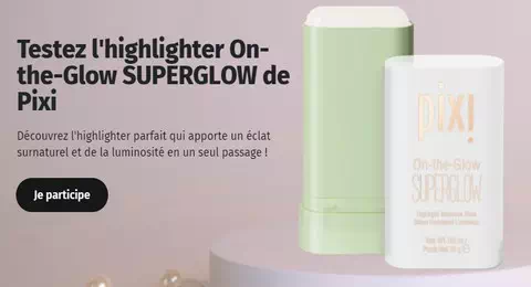 Beauté Test : Testez l’highlighter On-the-Glow SUPERGLOW de Pixi