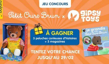Concours Petit Ours Brun des Peluches Interactive Petit Ours Brun et des Magazines à Gagner