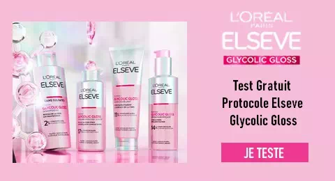 Sampleo Test Gratuit : Protocole Elseve Glycolic Gloss L’Oréal Paris