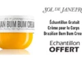 Échantillon Gratuit : Crème pour le Corps Brazilian Bum Bum Cream Sol De Janeiro