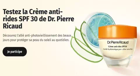 Beauté Test : Testez la Crème anti-rides SPF 30 de Dr. Pierre Ricaud