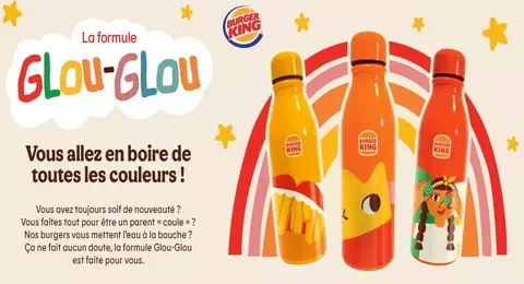 Burger King : Formule Glou-Glou = Gourde édition Limitée Offerte