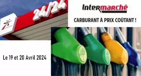 Intermarché Carburants à Prix Coûtant les 19 et 20 Avril 2024