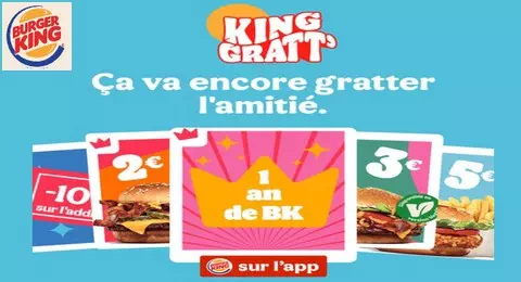 Burger King Offre KingGratt’ Chaque Semaine de Nombreux lots à Remporter