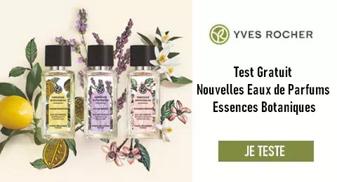 Yves Rocher Test Gratuit : Nouvelles Eaux de Parfums Essences Botaniques – Yves Rocher