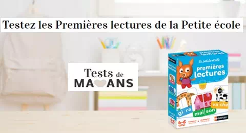 Tests de Mamans : Testez les Premières lectures de la Petite école