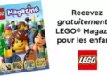 LEGO Magazine Gratuit pour Enfants