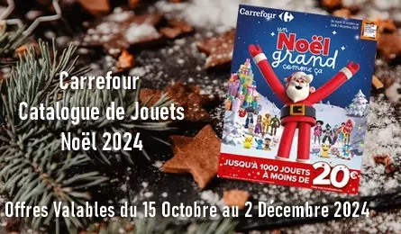 Carrefour Catalogue de Jouets Noel 2024