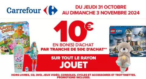 Carrefour Jouets Noël 2024 : 10€ Offerts sur les Jouets par tranche de 50€