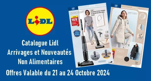 Catalogue Lidl Valable du 21 au 24 Octobre 2024 Arrivages et Nouveautés non alimentaires