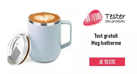 Tester des Produits Test Gratuit : Mug Isotherme