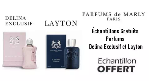 Échantillons Gratuits Parfums Delina Exclusif et Layton de Parfums de Marly