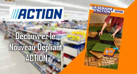 Catalogue Action valable du 19 au 25 Mars 2025