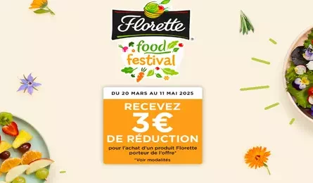 Florette food festival 3€ de réduction