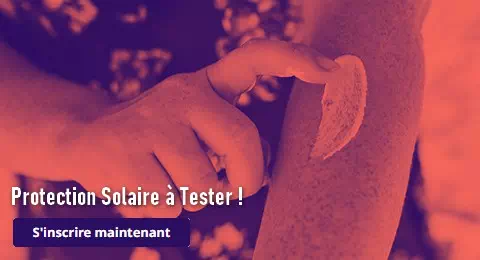 Test Gratuit Home Tester Club : Protection Solaire à Tester