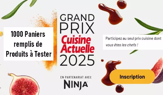 Grand Prix Cuisine Actuelle 2025 – 1000 Paniers remplis de Produits à Tester