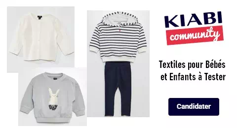 KIABI Community Test Gratuit : Textiles pour Bébés et Enfants à Tester