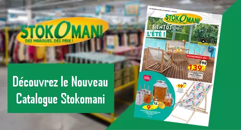 Stokomani Catalogue Valable du 30 Avril au 11 Mai 2025