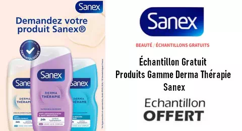 Échantillon Gratuit : Produits Gamme Derma Thérapie Sanex