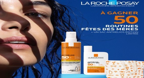 Concours La Roche Posay 50 Routines Fêtes des mères à Gagner