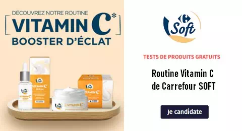 Beauté Test : Testez la Routine Vitamin C de Carrefour SOFT