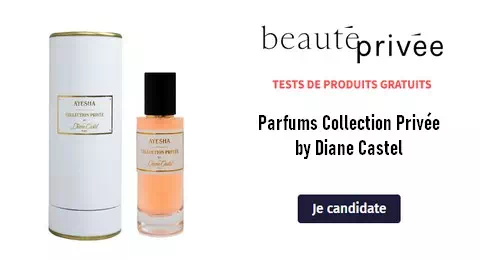 Beauté Privée Test Gratuit : Parfums Collection Privée by Diane Castel