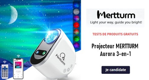 Tester des Produits Test Gratuit : Projecteur Aurora 3-en-1 MERTTURM