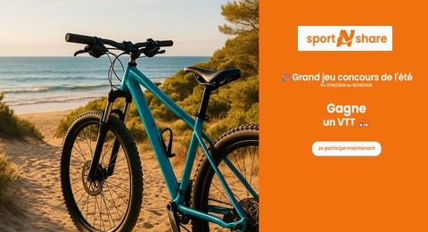 Grand Jeu Concours de l’Été – sportNshare 1 VTT à Gagner