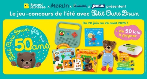 Concours Bayard Jeunesse – Petit Ours Brun 73 Lots à Gagner