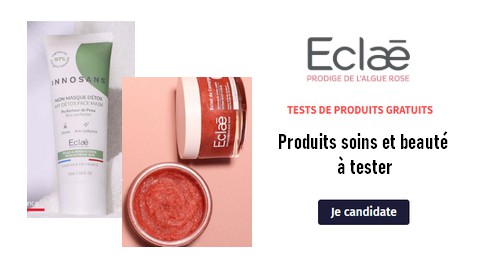 Test Gratuit ECLAE : Produits Soins et Beauté à tester