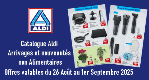 Catalogue Aldi valable du 26 Août au 1er Septembre 2025 Arrivages et Nouveautés non Alimentaires