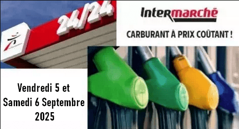 Intermarché Carburants à Prix Coûtant les 5 et 6 septembre 2025