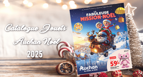 Catalogue Jouets Auchan Noël 2025
