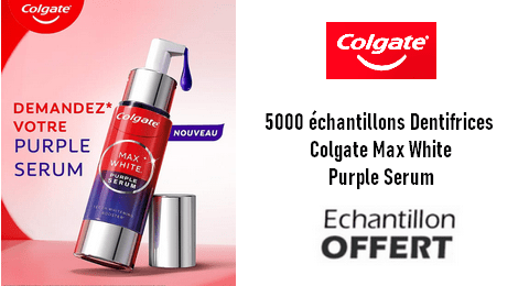 Échantillons Gratuits : 5000 échantillons Dentifrice Colgate Max White Purple Serum