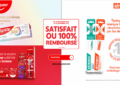Produits Colgate et Elmex Satisfait ou 100 % Remboursé