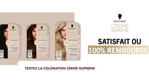 Schwarzkopf Offre Satisfait ou 100 % Remboursé pour l’achat d’une Coloration Crème Supreme Schwarzkopf