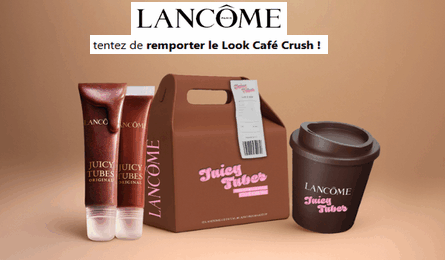Concours Lancôme Paris 5 Boxes CAFE CRUSH à Gagner