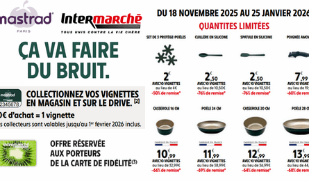 Intermarché Opération Vignettes Mastrad Paris Accessoires et Articles de Cuissons à partir de 2€