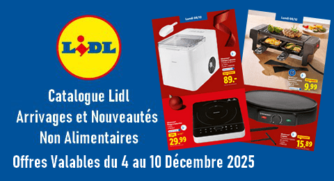 Lidl Catalogue Valable du 4 au 10 Décembre 2025 Arrivages et Nouveautés non Alimentaires